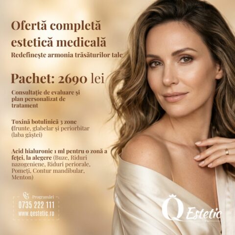 Ofertă completă de estetică medicală