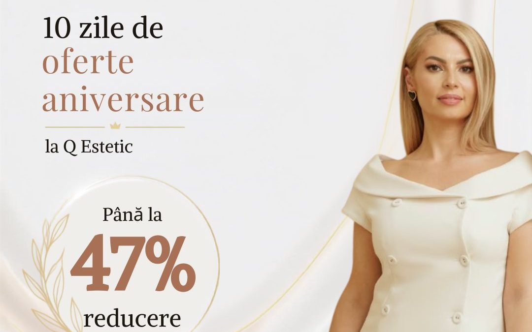 Oferta aniversara -47%